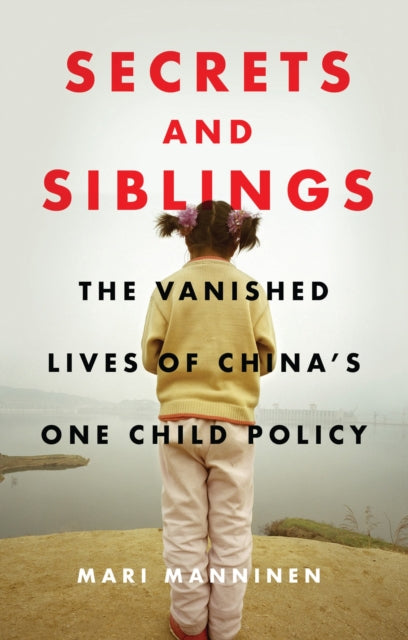 Secrets And Siblings: Vanished Lives Of