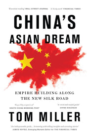 Chinas Asian Dream