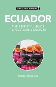 Ecuador Culture Smart