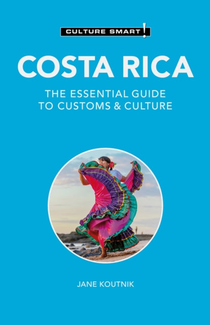 Costa Rica Culture Smart