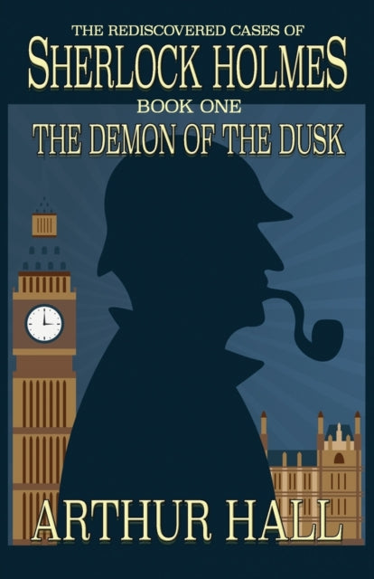 Demon Of The Dusk: The Rediscovered
