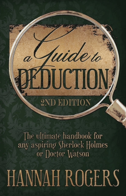 Guide To Deduction  2nd Edition