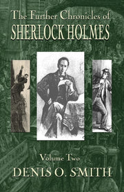 Further Chronicles Of Sherlock Holmes Vo