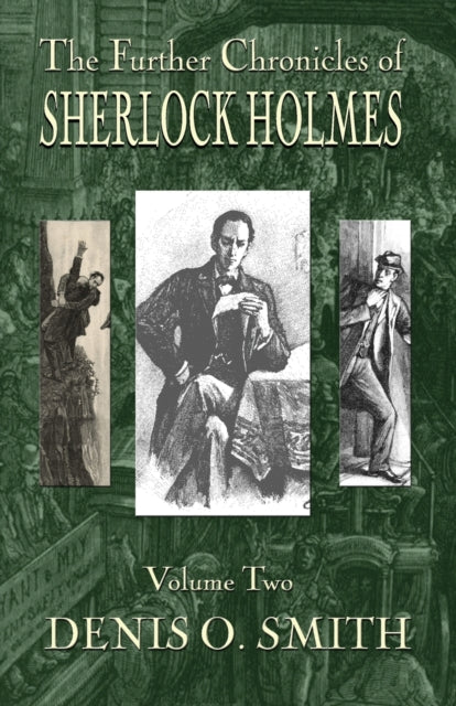 Further Chronicles Of Sherlock Holmes Vo