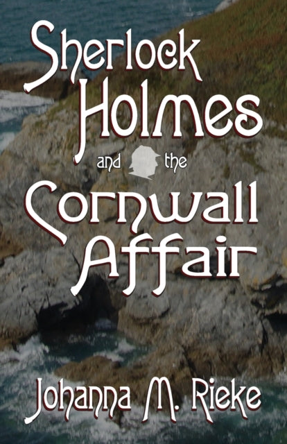 Sherlock Holmes & The Cornwall Affair