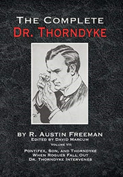 Complete Dr Thorndyke Volume Vii Pontife