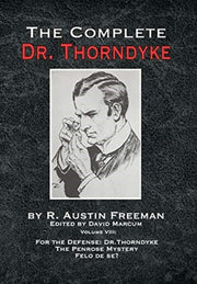Complete Dr Thorndyke Volume Viii For Th