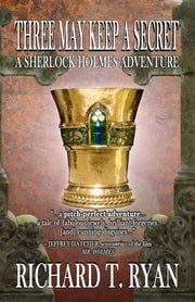 Three May Keep A Secret - A Sherlock Hol
