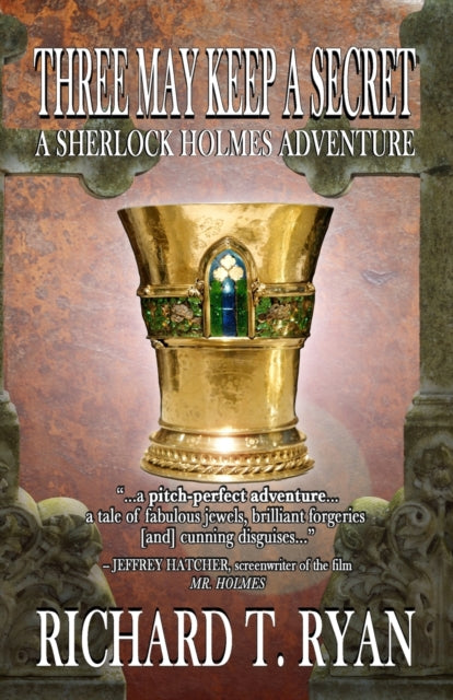 Three May Keep A Secret - A Sherlock Hol