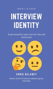 What Is Your Interview Identity: A Perso