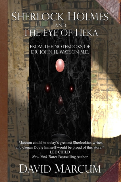 Sherlock Holmes And The Eye Of Heka