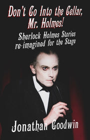 Don't Go Into The Cellar, Mr Holmes!: Sh