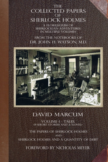 The Collected Papers Of Sherlock Holmes