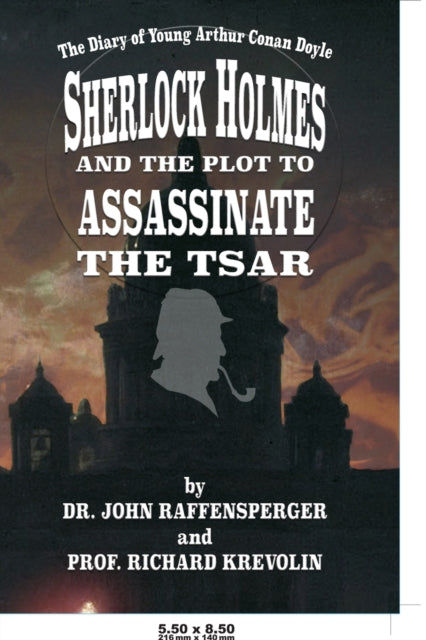 Sherlock Holmes And The Plot To Assassin
