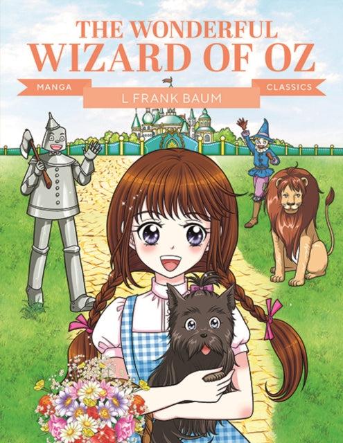 Manga Classics The Wonderful Wizard/oz