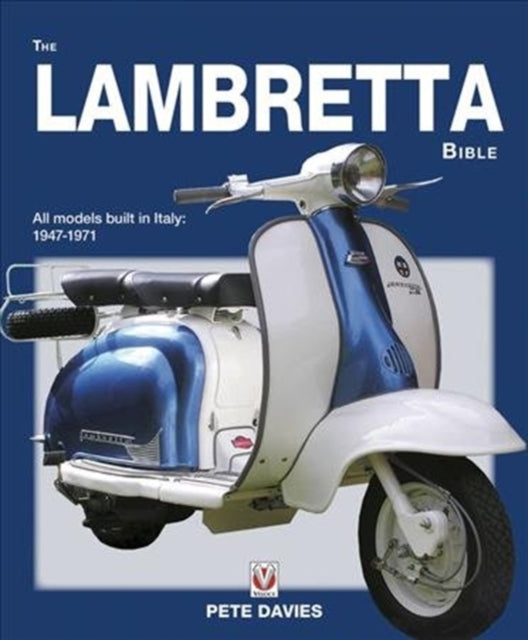 Lambretta Bible All Models 1947-1971