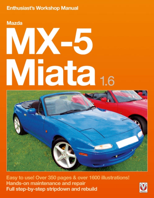 Mazda Mx5 Miata 16 Enthusiasts Workshop