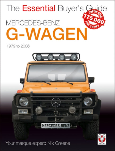 Mercedes Benz G Wagen 1979-2006 By Greene, Nicholas