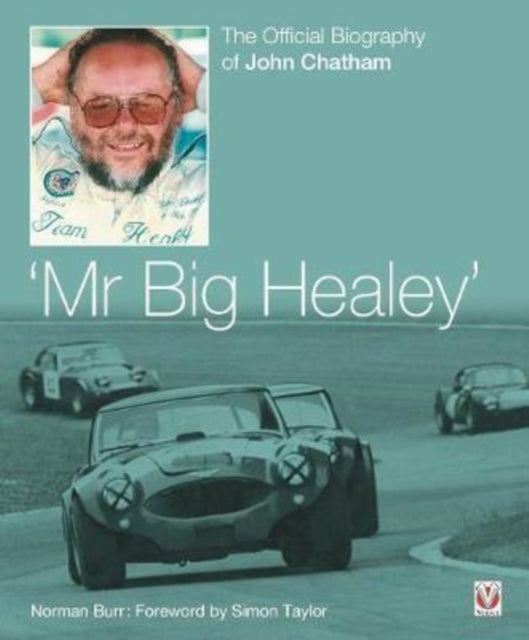Mr Big Healey By Chatham, John