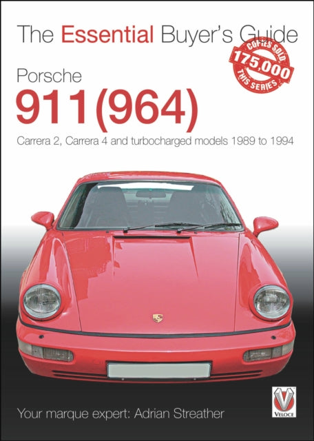 Porsche 911 (964) Carrera 2, Carrera 4 S By Streather, Adrian