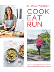 Cook Eat Run By Watson, Charlie