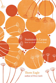 Summers Lease By Eagle, Thom
