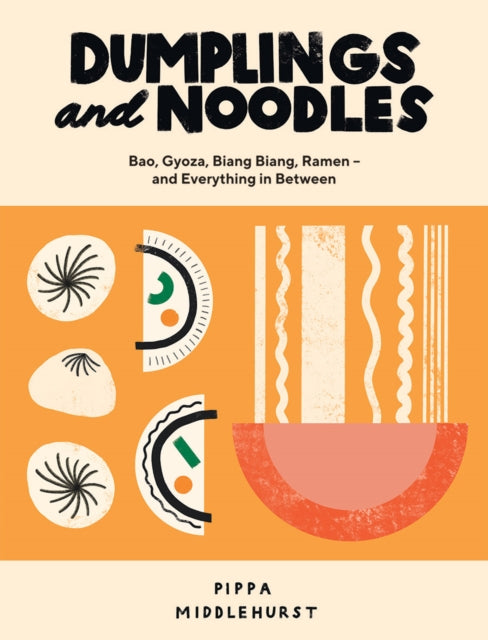 Dumplings & Noodles