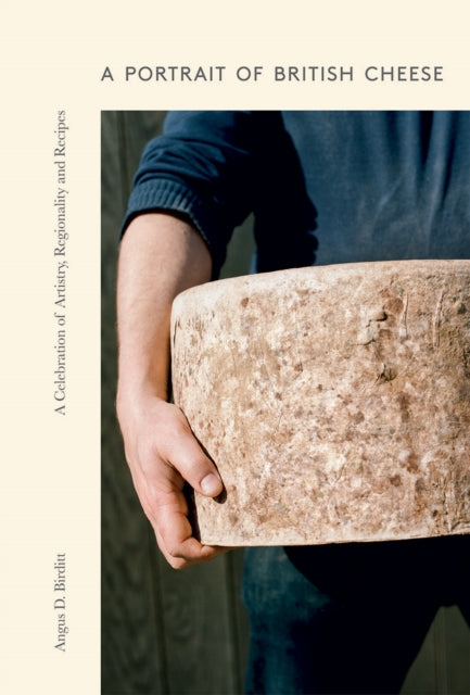 Portrait Of British Cheese