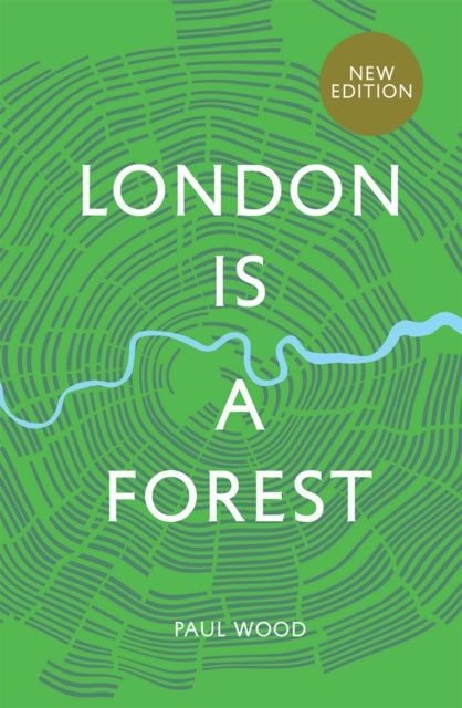 London Is A Forest