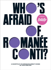 Whos Afraid Of Romane Conti