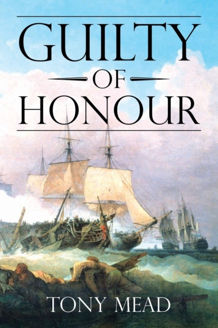 Guilty Of Honour