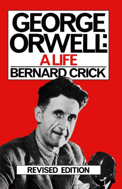George Orwell A Life