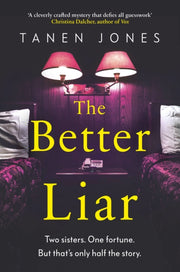Better Liar By Jones, Tanen