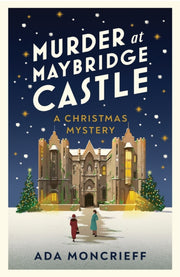 Murder At Maybridge Castle
