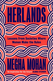 Herlands By Mohan, Megha