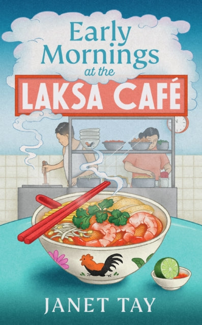 Early Mornings At The Laksa Cafe By Tay, Janet