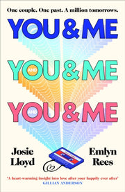 You Me & You Me & You Me By Lloyd, Josie