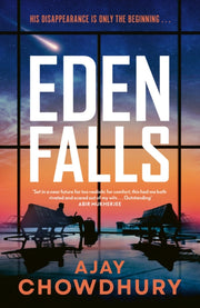 Eden Falls By Chowdhury, Ajay