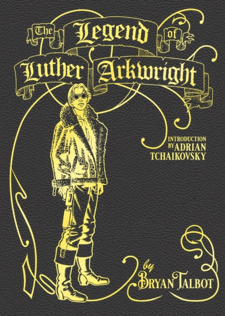 Legend Of Luther Arkwright