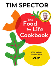 Food For Life Cookbook By Spector, Tim