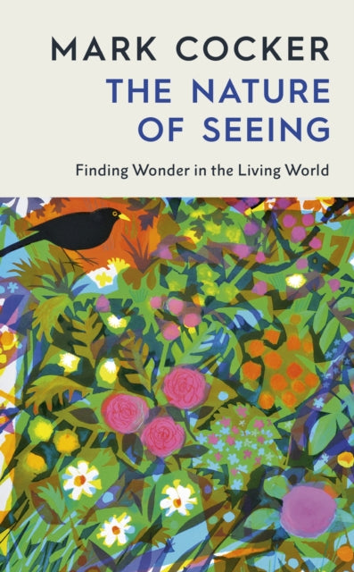 Nature Of Seeing By Cocker, Mark