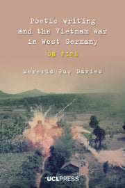 Poetic Writing And The Vietnam War In We