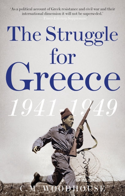 Struggle For Greece 1941-1949