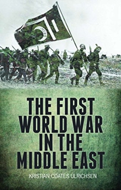 First World War In The Middle East