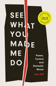See What You Made Me Do By Hill  Jess