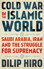 Cold War In The Islamic World
