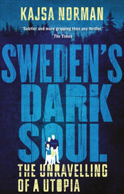 Swedens Dark Soul