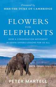 Flowers For Elephants