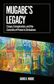 Mugabes Legacy