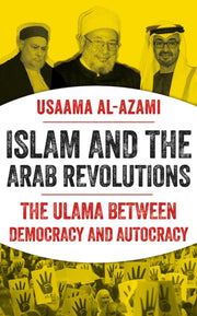 Islam & The Arab Revolutions
